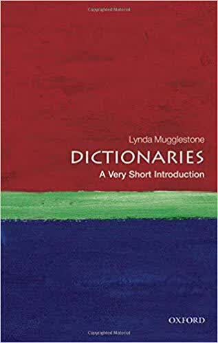 牛津通识读本：词典 Dictionaries: A Very Short Introduction