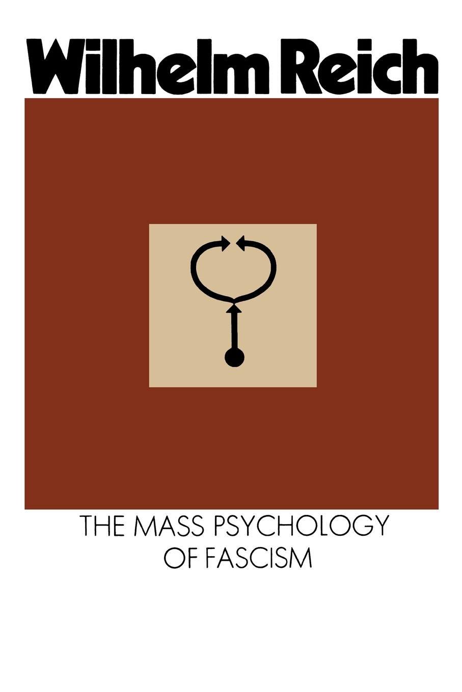 预售 按需印刷the mass psychology of fascism  third edition