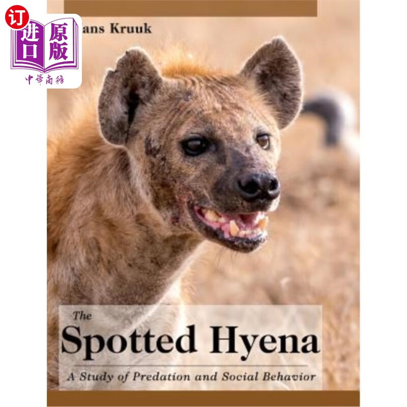 海外直订the spotted hyena: a study of predation and social