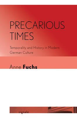 预订precarious times: temporality and history in modern german