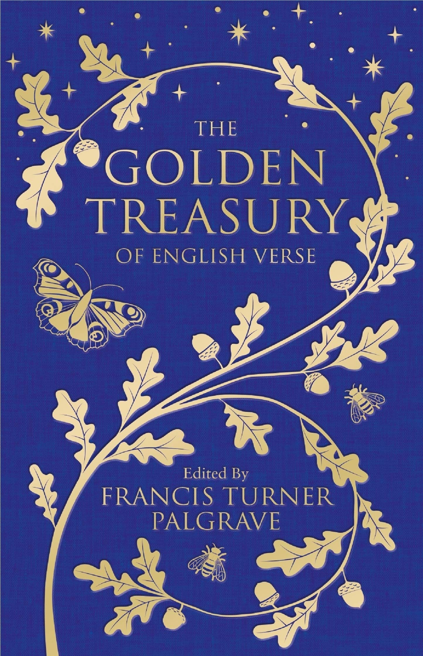 英文原版 黄金财富：经典英国诗歌 The Golden Treasury of English