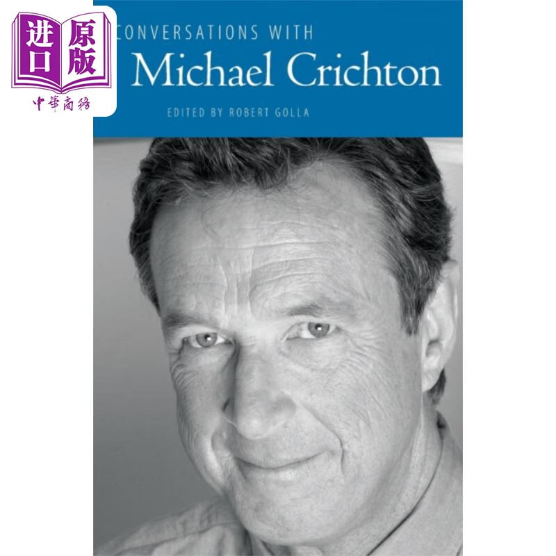 迈克尔 克莱顿 英文原版 conversations with michael crichton