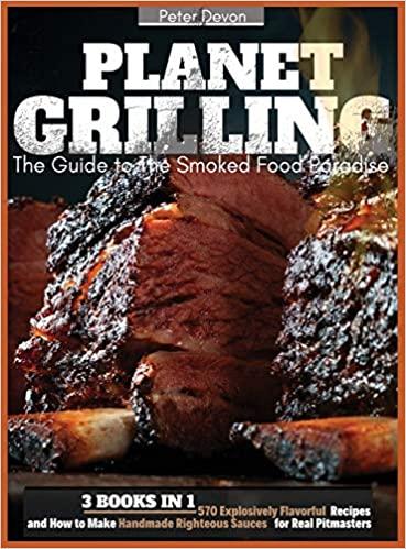 预订planet grilling: 3 books in 1: 570 explosively f
