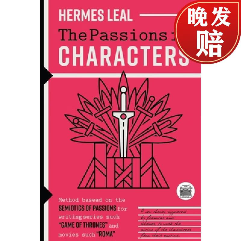【4周达】the passions in characters: a method based on the