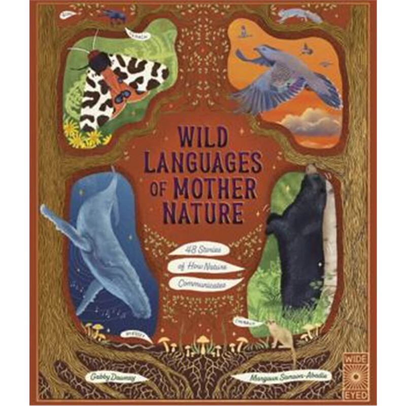 wild languages of mother nature: 48[9780711288478]