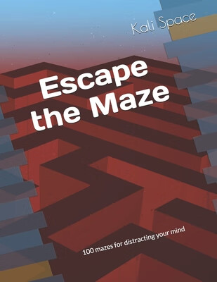 预订 escape the maze: 100 mazes for distracting your mind