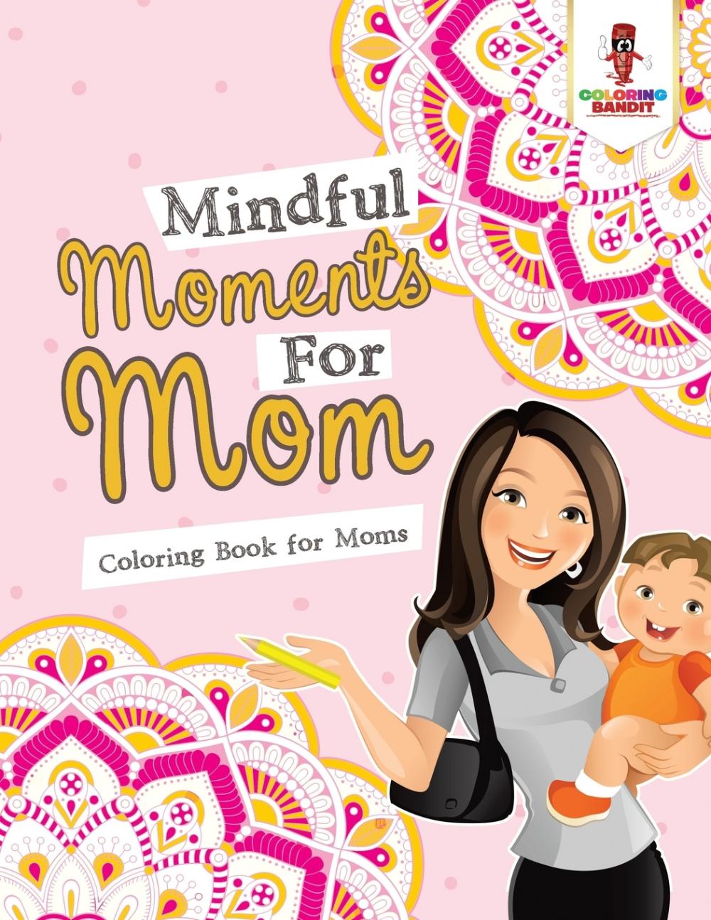 【预售按需印刷】mindful moments for mom