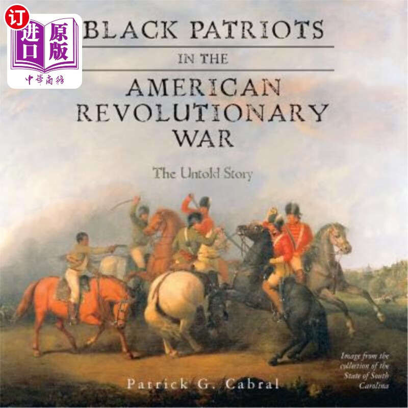 patriots in the american revolutionary war: the untold story