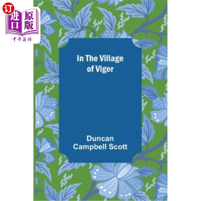 海外直订in the village of viger 在维杰村