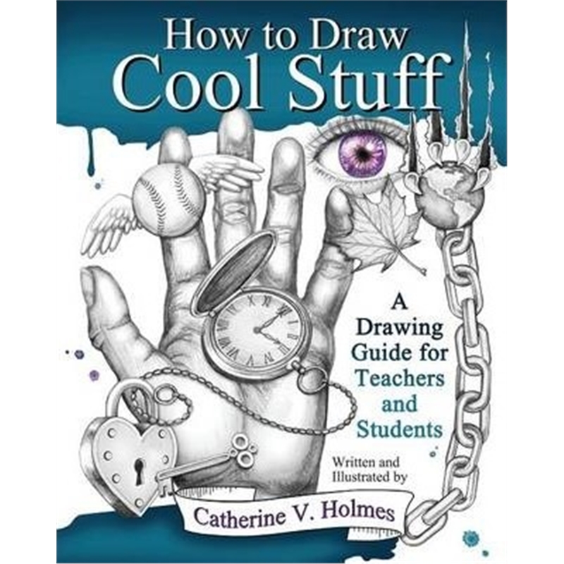 预订how to draw cool stuff:a drawing guide for teach