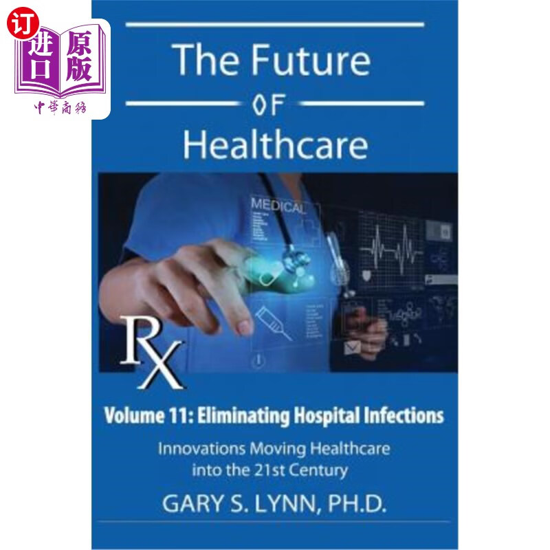 海外直订医药图书eliminating hospital infections: the future of