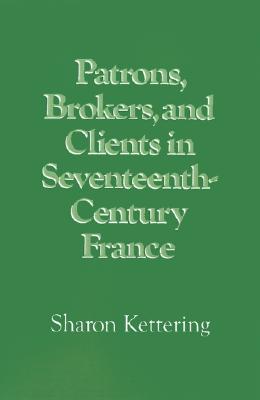 【预订】patrons, brokers, and clients in