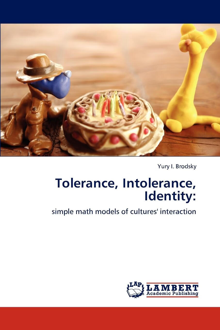 【2周达】【预售 按需印刷】tolerance, intolerance, identity