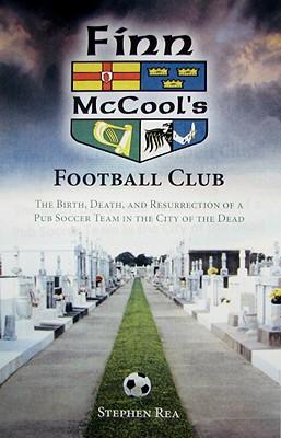 预订finn mccools football club: the birth, death, a