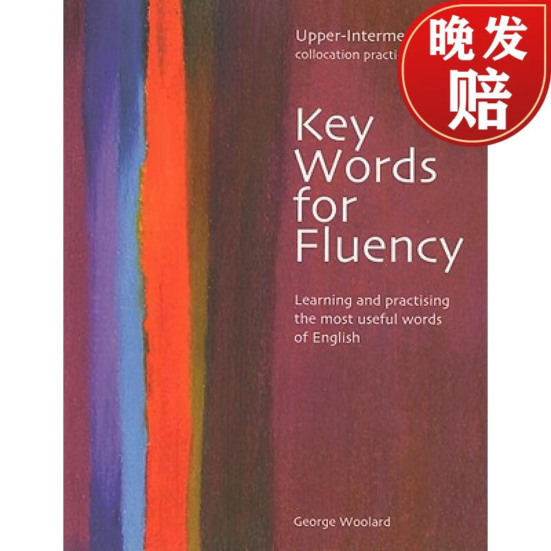 【4周达】Key Words for Fluency, Upper Intermediate Collocation Practice: Learning and Practising the Mo~