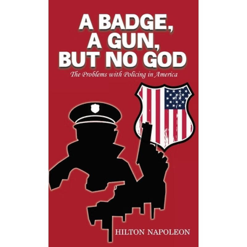 【4周达】a badge, a gun, but no god: the problems with policing