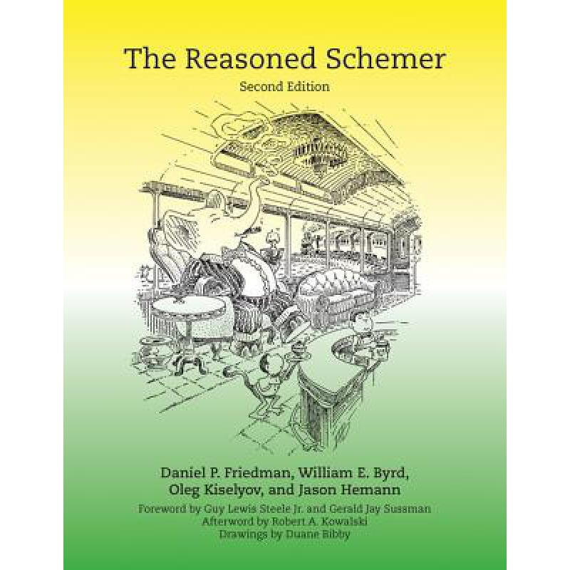 the reasoned schemer, second edition 英文原版 friedman, daniel p