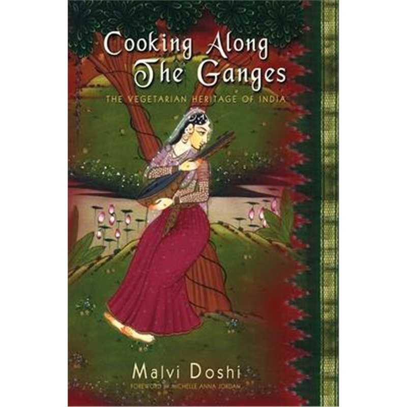 按需印刷cooking along the ganges:the vegetarian heritage of