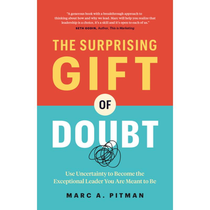 预订 the surprising gift of doubt: use uncertaint.