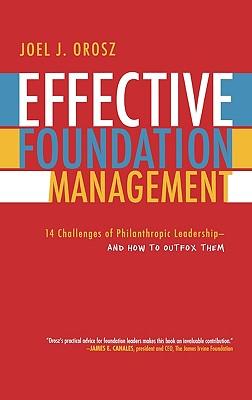 effective foundation management: 14 challenges of philanthropic