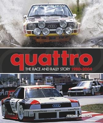 预订Quattro: The Race and Rally Story: 1980-2004