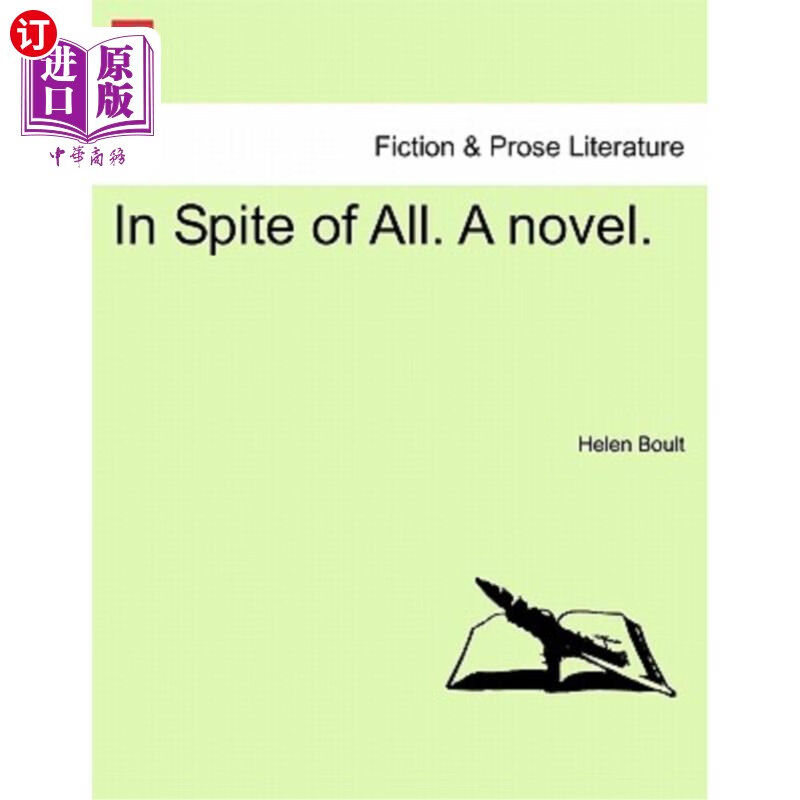 海外直订in spite of all. a novel. 尽管如此.一本小说.