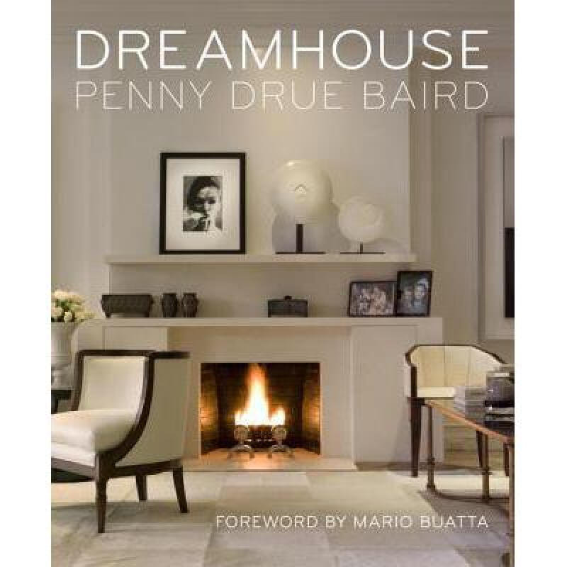 预订 dreamhouse: penny drue baird 英文原版 精装