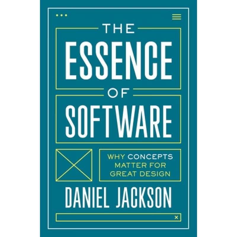 现货 软件的本质 精装 The Essence of Software: Why Concep...