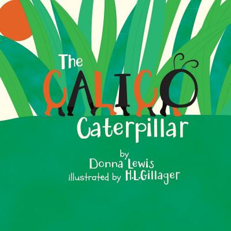 预订 The Calico Caterpillar