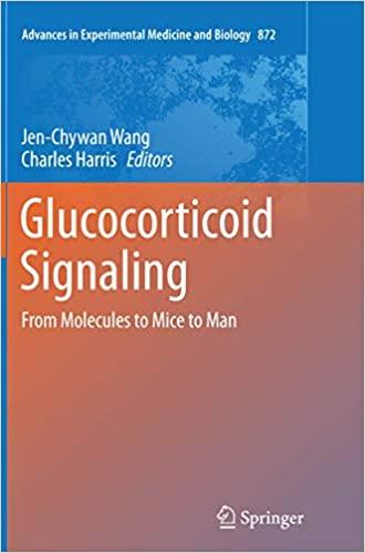 预订Glucocorticoid Signaling: From Molecules to Mice