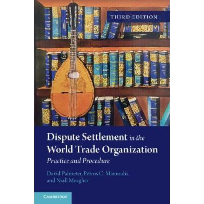 预订dispute settlement in the world trade organization