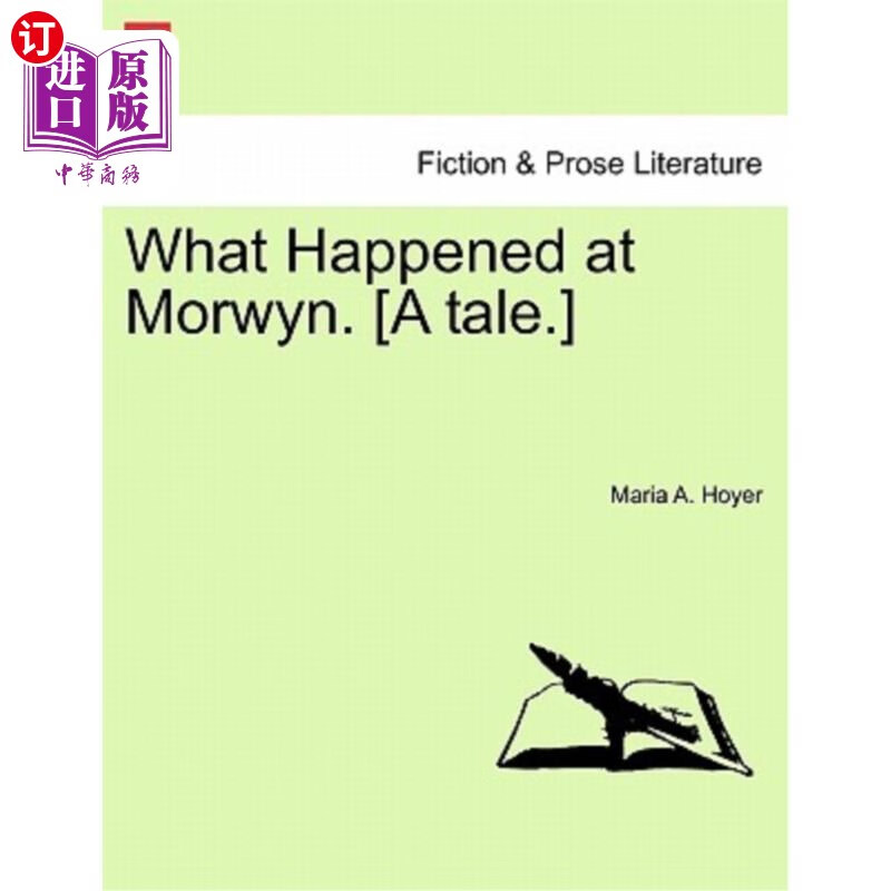 海外直订what happened at morwyn. [a tale.] 在莫温发生的事.