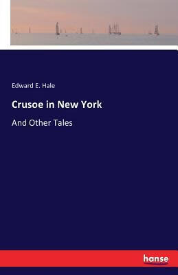 预订crusoe in new york: and other tales