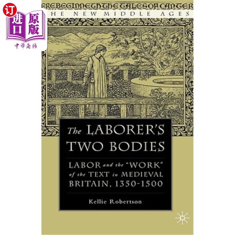 海外直订the laborers two bodies: literary and legal productions