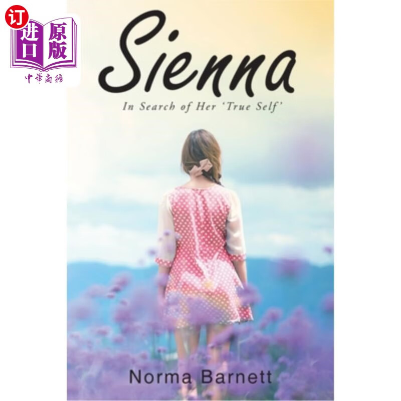 海外直订sienna: in search of her true self 西耶娜:寻找"真我"