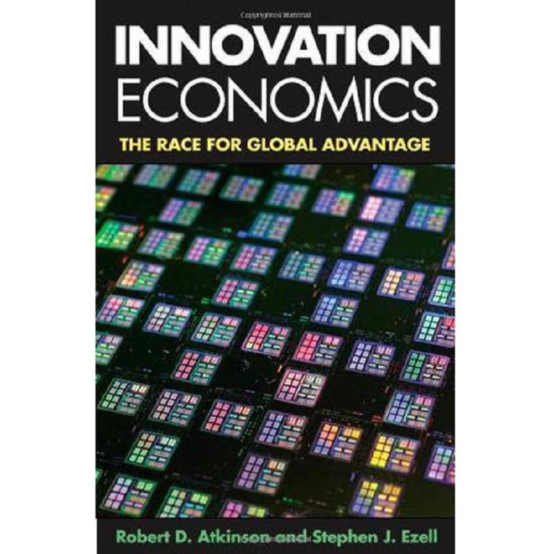 Innovation Economics：The Race for Global Advantage