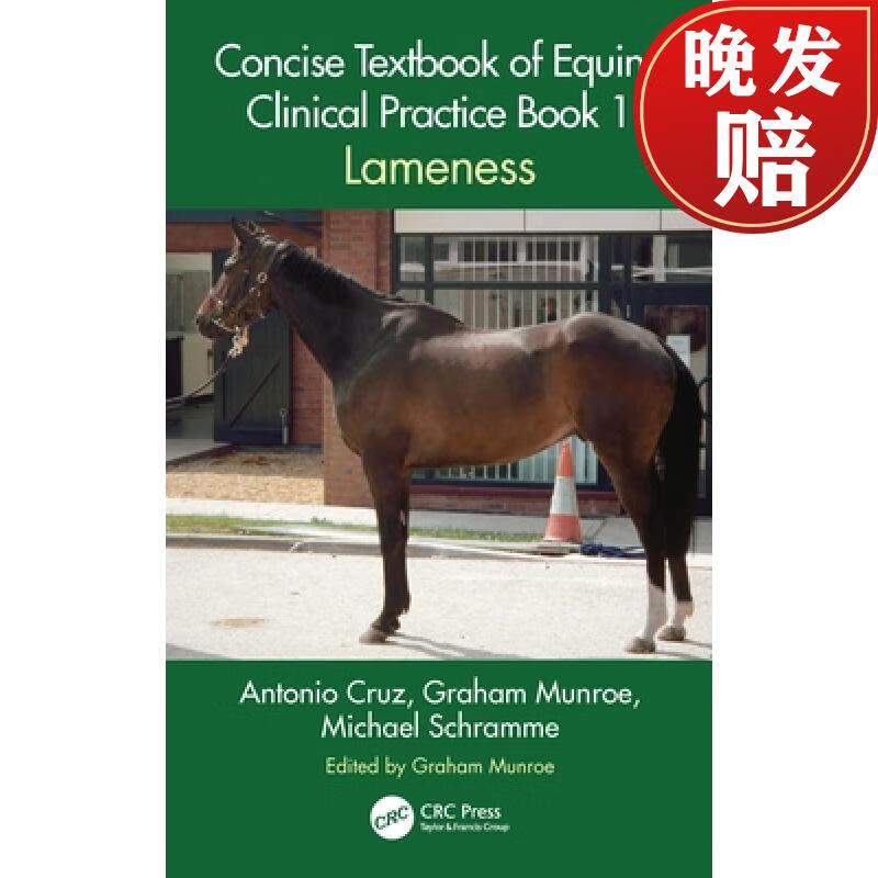 concise textbook of equine clinical practice book 1: lameness