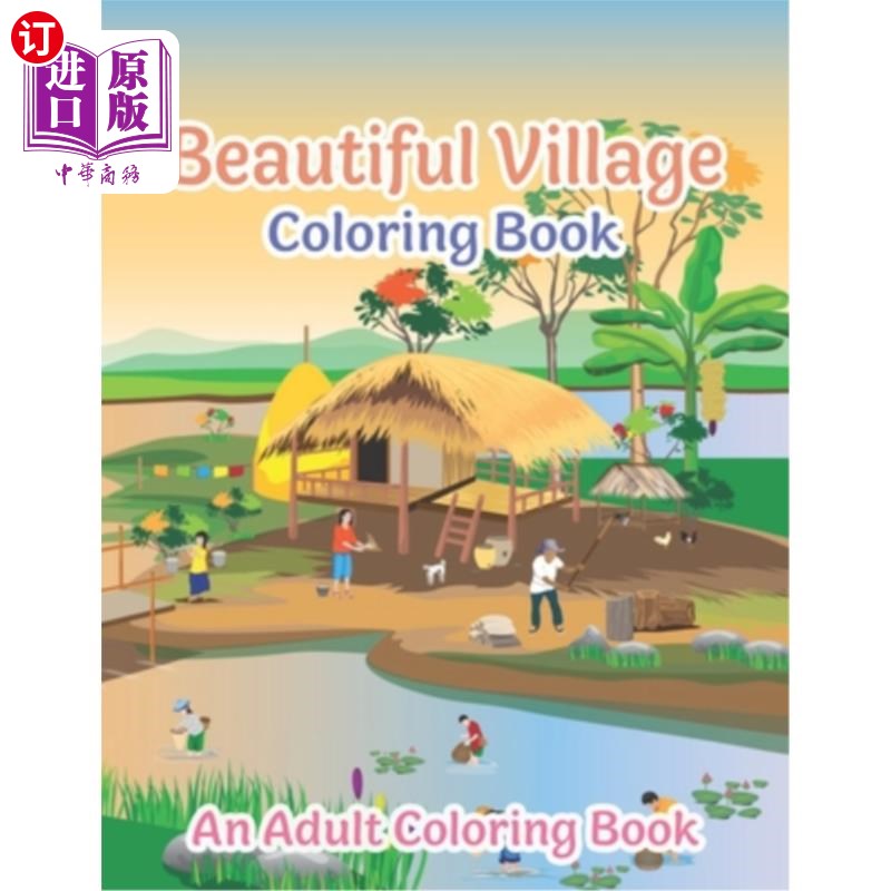 海外直订beautiful village coloring book: coloring book featuring