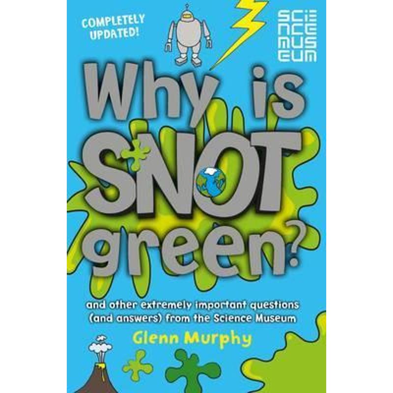 Why is Snot Green? 上海外文