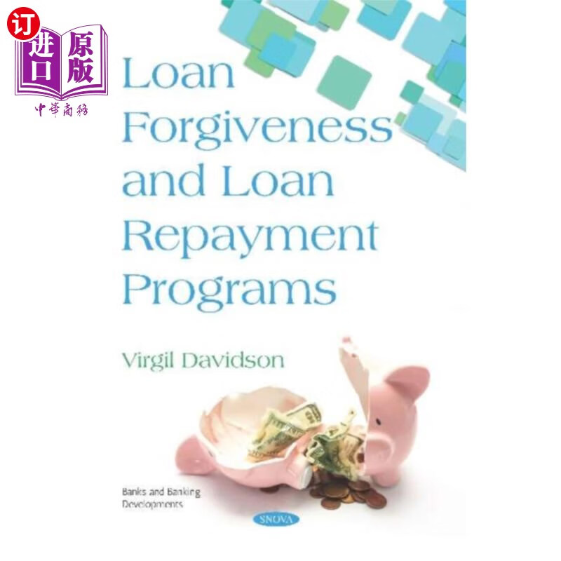 海外直订loan forgiveness and loan repayment programs 贷款减免和