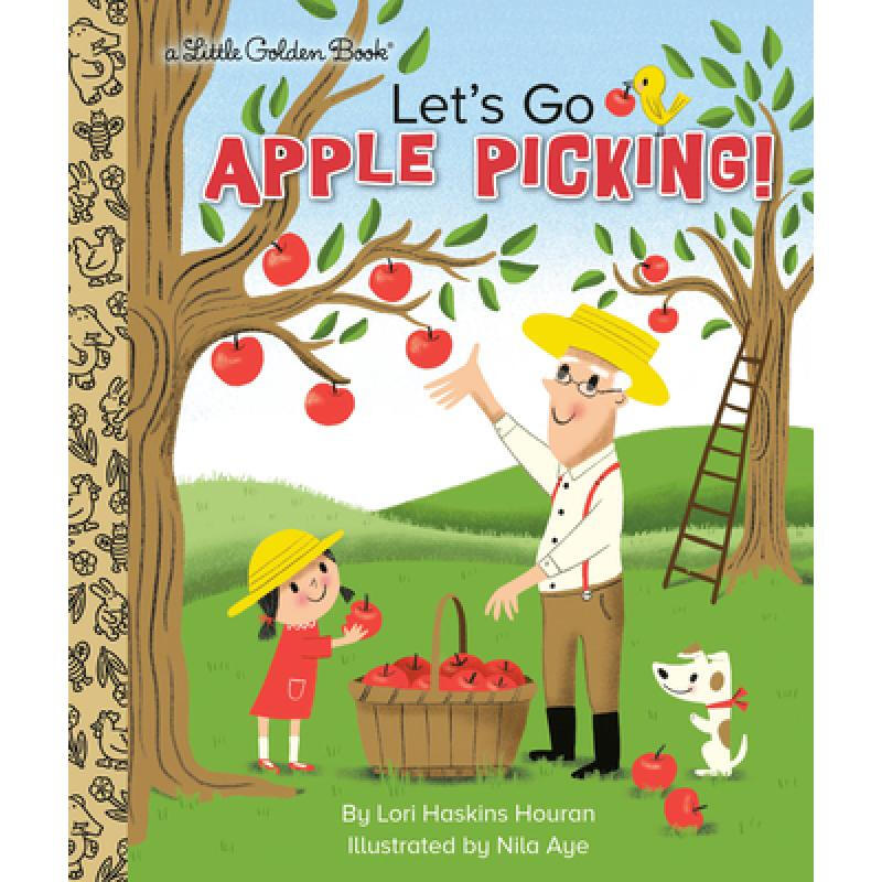 lets go apple picking! 英文原版 精装 houran, lori haskins
