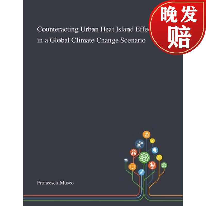 【4周达】counteracting urban heat island effects in a global