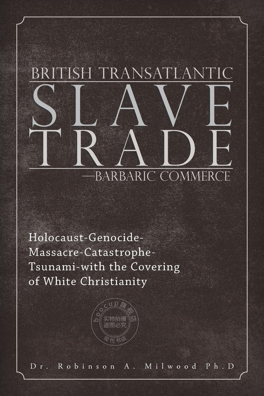 【2周达】预售 按需印刷british transatlantic slave trade-barbaric