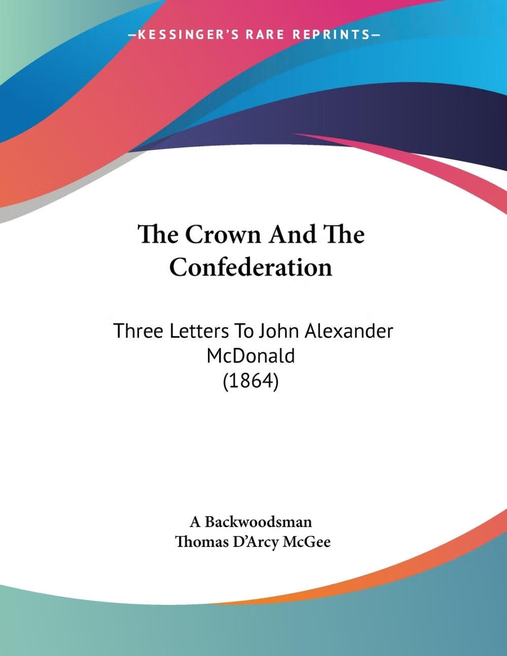 【预售 按需印刷】the crown and the confederation