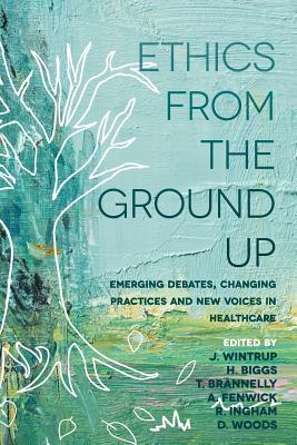 预订ethics from the ground up: emerging debates, cha