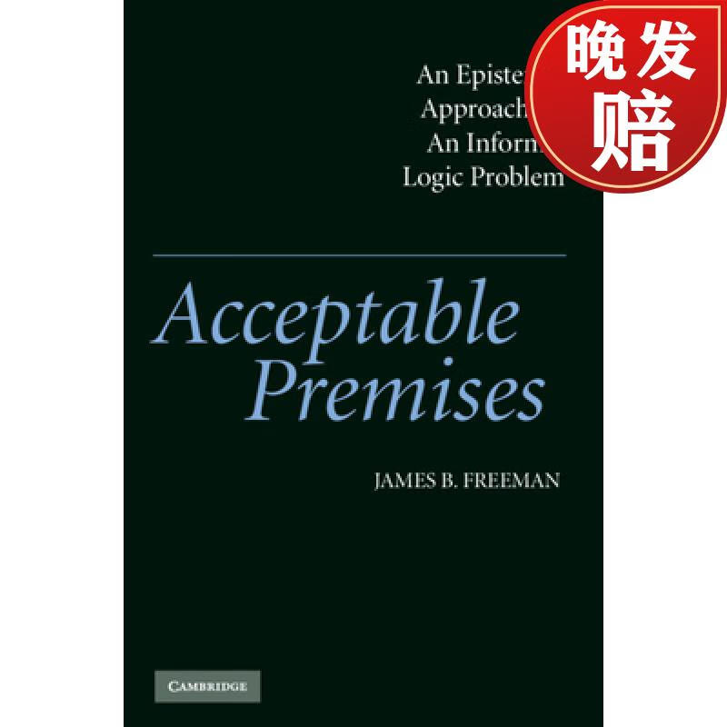 【4周达】acceptable premises: an epistemic approach to an