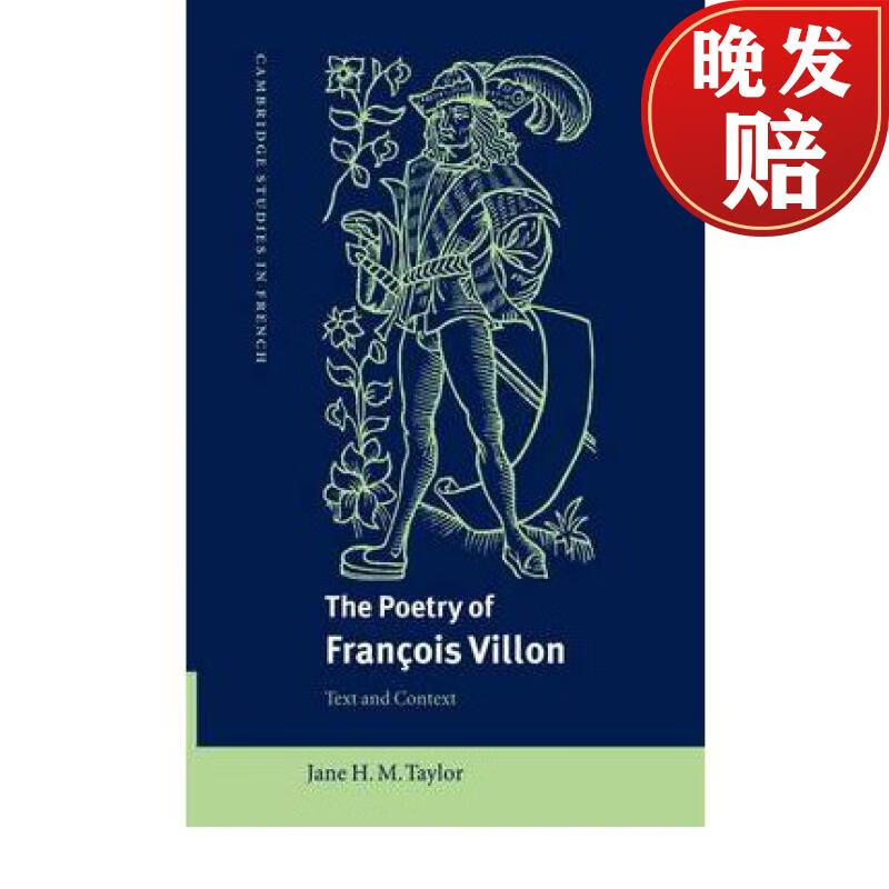 预订 poetry of francois villon: text and context - the poetry of