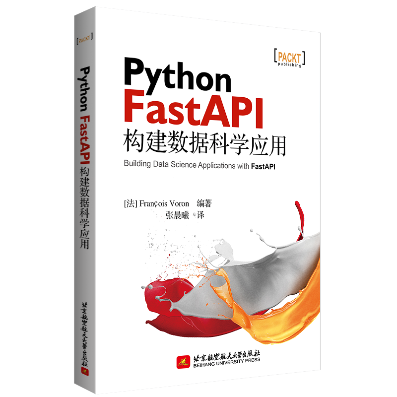 Python FastAPI构建数据科学应用Building Data Science Appl