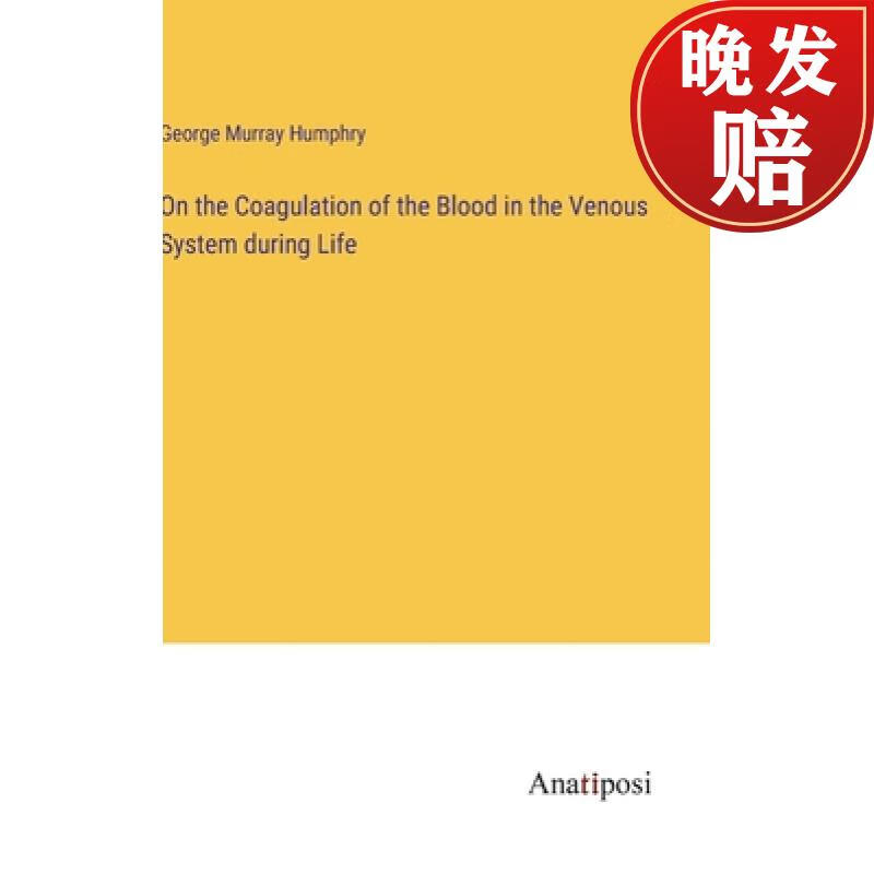 【4周达】on the coagulation of the blood in the venous system