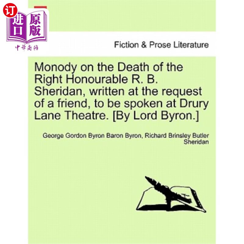 海外直订monody on the death of the right honourable r. b.